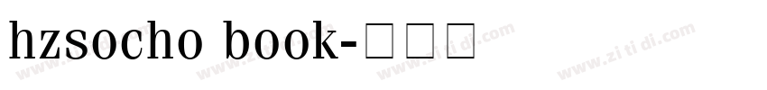 hzsocho book字体转换